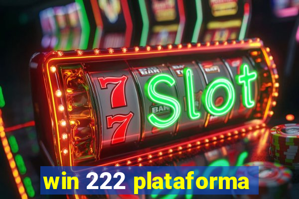 win 222 plataforma